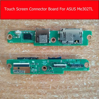 100% Оригинальная плата подключения сенсорного экрана для Asus MeMO Pad ME302KL ME302TL Плата подключения сенсорного экрана Запасные части для гибкого кабеля