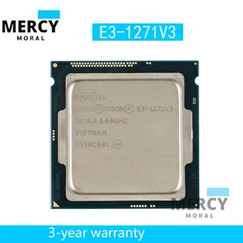 E3-1271V3 Для Intel Xeon E3 1271V3 3,6 ГГц четырехъядерный восьмипоточный процессор L2 = 1 М L3 = 8 М 80 Вт LGA 1150 Быстрая доставка