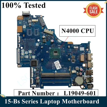 LSC Отремонтирована Для материнской платы ноутбука Hp серии 15-Bs L19049-601 L19049-001 EPG52 LA-G121P EPG52 с процессором Celeron N4000 DDR4