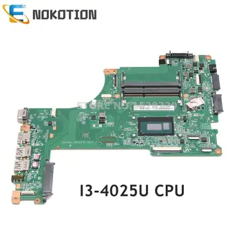 NOKOTION A000301390 A000300030 DA0BLIMB6F0 Для TOSHIBA Satellite L55T-B L55-B L55T материнская плата ноутбука I3-4025U процессор DDR3L