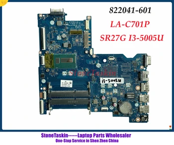 StoneTaskin 822041-601 Для HP Pavilion 15-AC 15-AY 250 G4 Материнская плата Ноутбука AHL50/ABL52 LA-C701P 822041-501 I3-5005U DDR3L