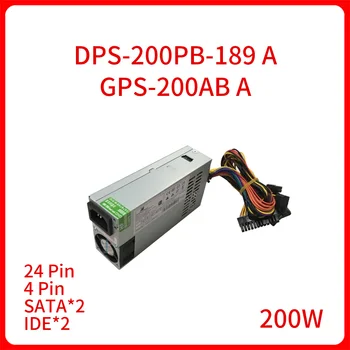 НОВЫЙ оригинальный 200 Вт DPS-200PB-189 A GPS-200AB A для Универсального Кассового аппарата NAS Silent Mini 1U Switch Адаптер Питания
