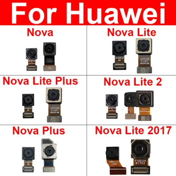 Передняя камера заднего вида для Huawei Nova Young Nova Lite Plus 2017, задняя Большая камера, обращенная к маленькой камере, Замена гибкого ленточного кабеля